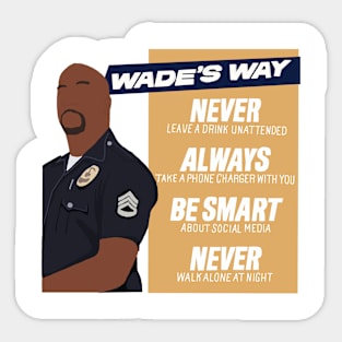 The Rookie Wades Way Sticker